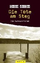 Die Tote am Steg