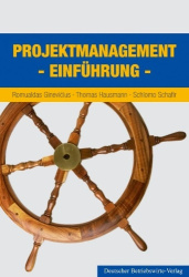Projektmanagement. - Einführung.