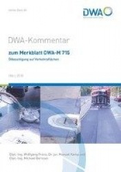 DWA-Kommentar zum Merkblatt DWA-M 715Ölbeseitigung auf Verkehrsflächen