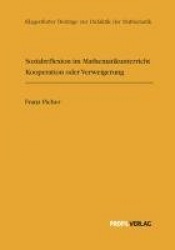 Sozialreflexion im Mathematikunterricht: Kooperation oder Verweigerung