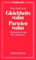 Gleichheitswahn - Parteienwahn