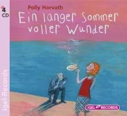 Ein langer Sommer voller Wunder