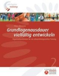 Grundlagenausdauer vielfältig entwickeln