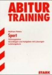 Abitur-Training Sport. Trainingslehre. Leistungskurs
