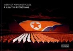 A Night in Pyongyang