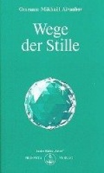 Der Weg der Stille