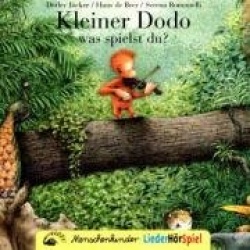 Kleiner Dodo was spielst du? CD