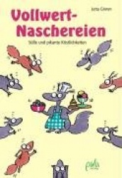 Vollwert-Naschereien