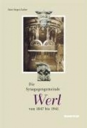 Die Synagogengemeinde Werl von 1847 bis 1941