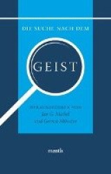 Die Suche Nach Dem Geist