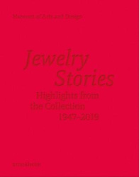 Jewelry Stories - Highlights from the Collection 1947-2019