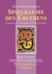 Spielräume des Erlebens