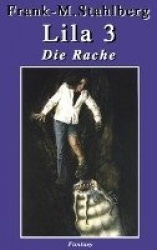 Lila 3 Die Rache