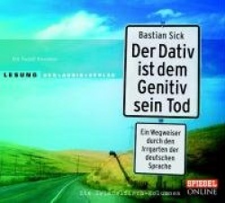 Der Dativ ist dem Genitiv sein Tod. Folge 1