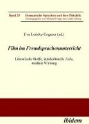 Film im Fremdsprachenunterricht - Literarische Stoffe, interkulturelle Ziele, mediale Wirkung