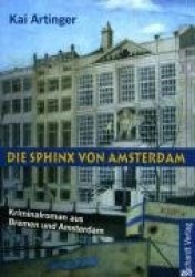 Die Sphinx von Amsterdam