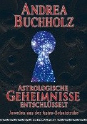 Astrologische Geheimnisse entschlüsselt