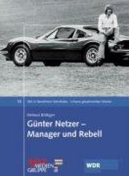 Günter Netzer - Manager und Rebell