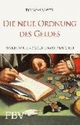 Die neue Ordnung des Geldes