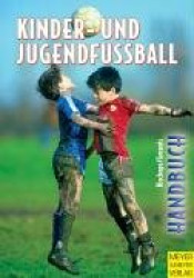 Handbuch für Kinder- und Jugendfußball