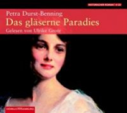 Das gläserne Paradies