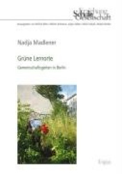 Grune Lernorte - Gemeinschaftsgarten in Berlin