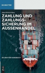 Zahlung und Zahlungssicherung im Auβenhandel