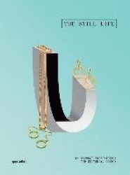 The Still Life - Products Telling Visual Stories in Magazines and Advertising