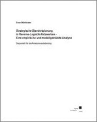 Strategische Standortplanung in Reverse-Logistik-Netzwerken