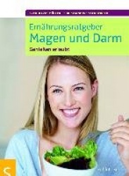 Ernährungsratgeber Magen und Darm