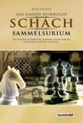 Der grosse Humboldt Schach Sammelsurium