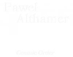 Pawel Althamer - Cosmic Order