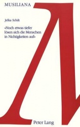 «Noch Etwas Tiefer Loesen Sich Die Menschen in Nichtigkeiten Auf» - Figuren in Robert Musils Roman Der Mann Ohne Eigenschaften