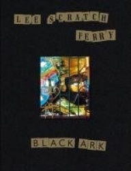 Black Ark, Lee Scratch Perry