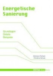 Energetische Sanierung - Grundlagen, Details, Beispiele