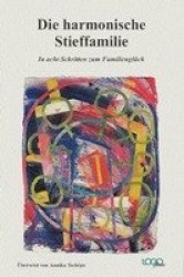 Die harmonische Stieffamilie