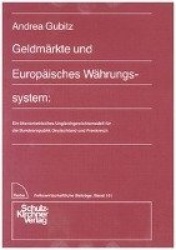 Geldmärkte und Europäisches Währungssystem