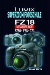 LUMIX Superzoom Fotoschule