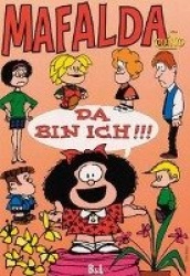 Mafalda 01. Da bin ich