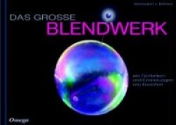 Das große Blendwerk