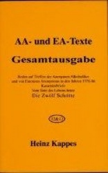 AA- und EA-Texte. Gesamtausgabe