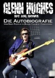 Glenn Hughes Die Autobiografie