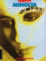 Die neue Minolta Fotoschule