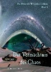 Das Vermächtnis des Chaos