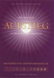 Das komplette Aufstiegs-Handbuch