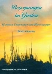 Begegnungen im Garten