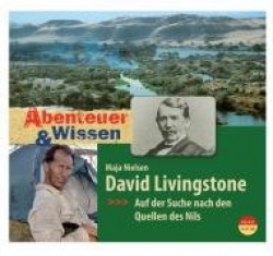 David Livingstone - Das Geheimnis der Nilquellen