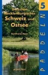 Paddeln 05. Zwischen Mecklenburgischer Schweiz und Ostsee
