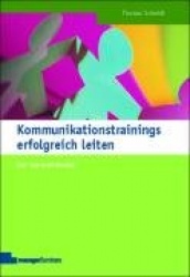 Kommunikationstrainings erfolgreich leiten