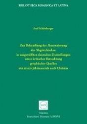 Zur Behandlung der Akzentuierung des Altgriechischen in ausgewählten deutschen Darstellungen unter kritischer Betrachtung griech